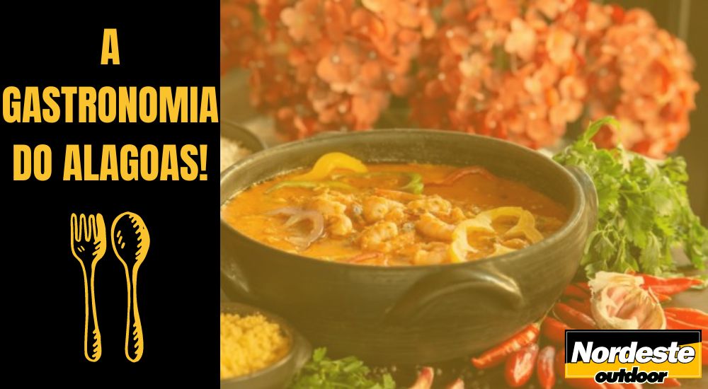 A GASTRONOMIA DO ALAGOAS!