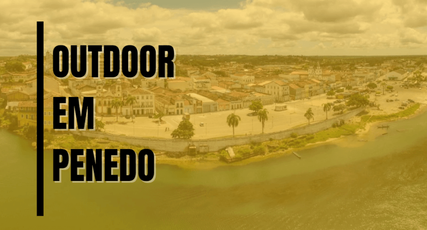 ANUNCIE OUTDOOR EM PENEDO