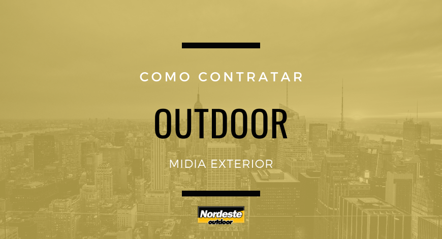 COMO CONTRATAR MIDIA EXTERIOR