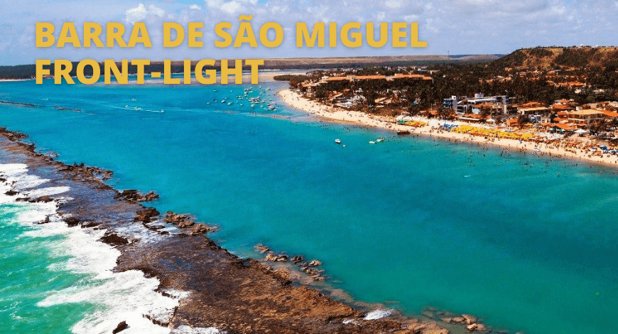 FRONT-LIGHT EM BARRA DE SÃO MIGUEL - AL