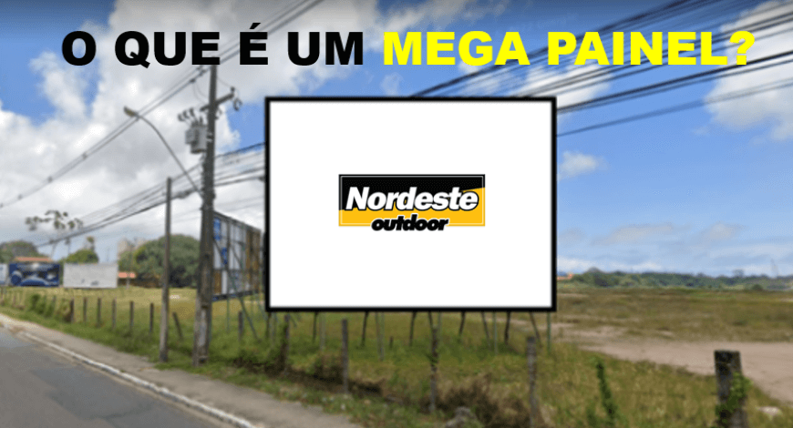 O QUE É MEGA PAINEL?